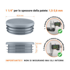 Tappo rotondo in plastica colore Grigio, Tappo di chiusura Grigio per tubo rotondo da 1 1/4" con dimensioni tecniche e guida alla misurazione corretta del tappo di chiusura in plastica.