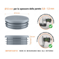 Tappo rotondo in plastica colore Grigio, Tappo di chiusura Grigio per tubo rotondo da 10 con dimensioni tecniche e guida alla misurazione corretta del tappo di chiusura in plastica.