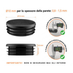 Tappo rotondo in plastica colore Nero, Tappo di chiusura Nero per tubo rotondo da 10 con dimensioni tecniche e guida alla misurazione corretta del tappo di chiusura in plastica.