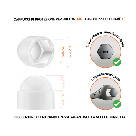 Cappucci protettivi per bulloni M6 chiave di misura 10 Bianco 100 pezzi Cappuccio in plastica per vite M6, cappuccio per dado M6 e chiave da 10 in colore Bianco con dimensioni e guida per la corretta misurazione del cappuccio per vite in plastica.