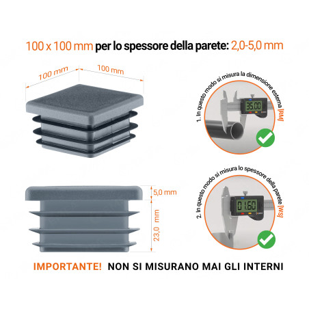 Tappo quadrato con lamelle 100x100 mm Antracite 10 pezzi Tappo di chiusura in plastica colore Antracite per tubi quadrati nella misura di 100x100 mm con dimensioni tecniche e istruzioni per la misurazione corretta.