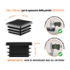 Tappo di chiusura in plastica colore Nero per tubi quadrati nella misura di 100x100 mm con dimensioni tecniche e istruzioni per la misurazione corretta.