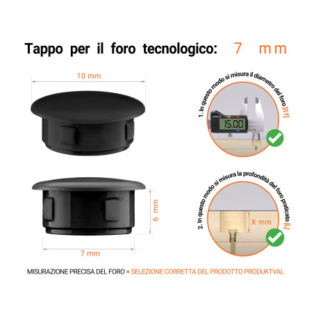 Tappo di plastica Nero per fori da 10x7 mm, Tappi di chiusura, tappo per foro, copricapo per fori del diametro di 10x7 mm, coperture per viti, Tappi di plastica Nero per fori da 10x7 mm, Tabella delle dimensioni tecniche e guida alla misurazione corretta